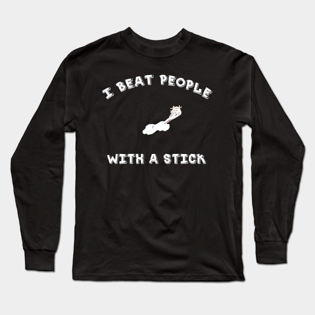 I Beat People With A Stick - Funny Lacrosse YOUTH Tshirt/LS/Sweatshirt/Hoodie Long Sleeve T-Shirt by amelsara